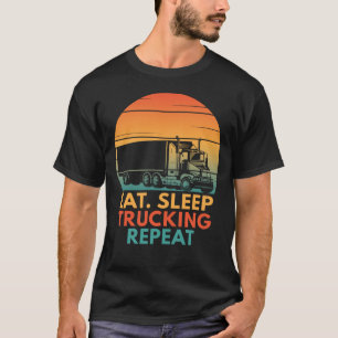 T-shirt Mangez le sommeil Camionnage Répéter Funny Camionn
