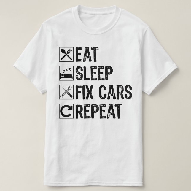 T-shirt Mangez le sommeil Fixer les voitures Répéter le Co (Design devant)