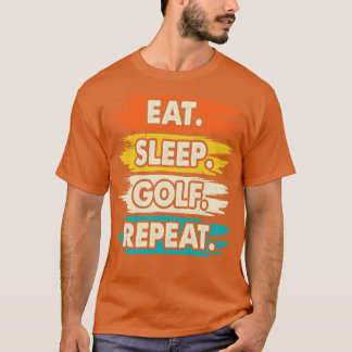 T-shirt Mangez Le Sommeil Golf Répétez T Chemise Pour Femm