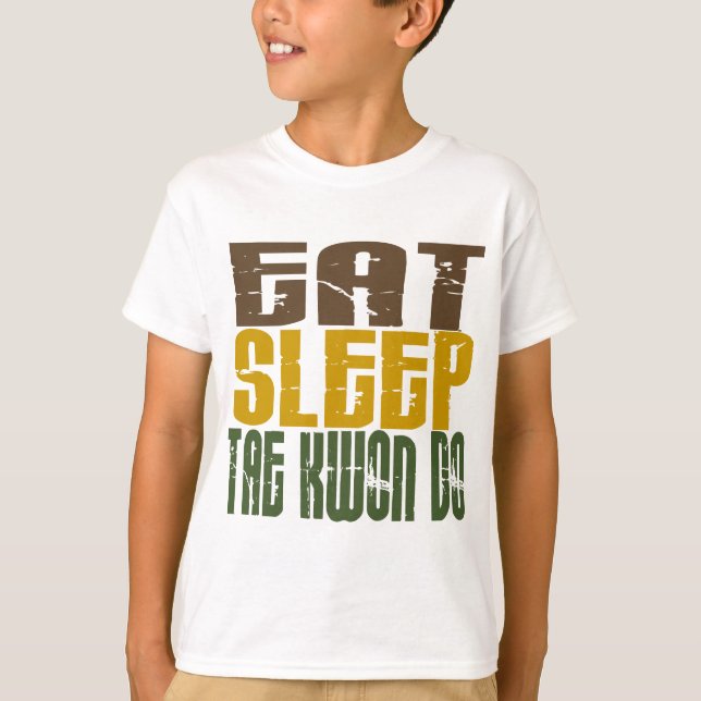 T-shirt Mangez le sommeil le Taekwondo 1 (Devant)