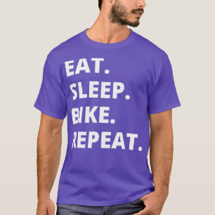 T-shirt Mangez le vélo de sommeil Répéter