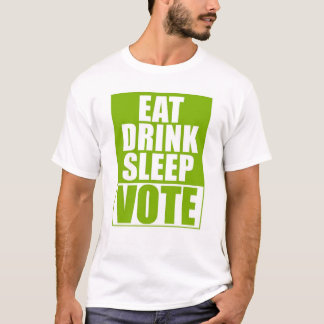 T-shirt Mangez le vote de sommeil de boissons