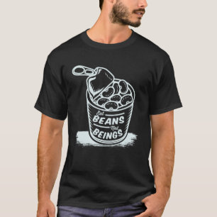 T-shirt Mangez les haricots non les êtres Vintage Retro Pr