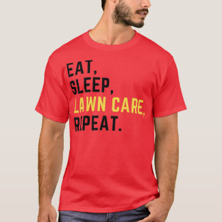 T-shirt Mangez les soins de la pelouse (2)