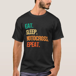 T-shirt Mangez Motocross Dormir Répétez Motocross Dirt Bke