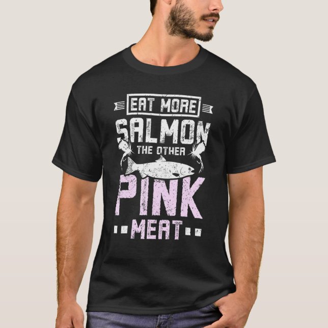 T-shirt Mangez plus saumon l'autre viande rose (Devant)