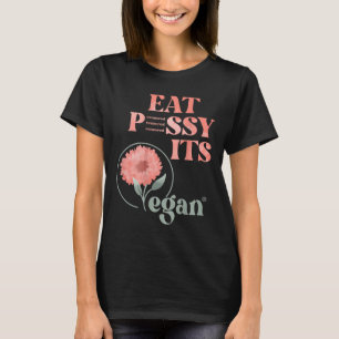 T-shirt Mangez Pssy C'est Vegan X Édition Aquarelle Vegan