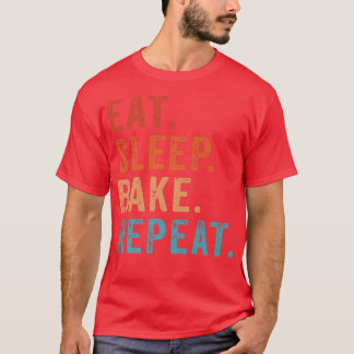 T-shirt Mangez Sleep Bake Répéter Pâtisserie Boulangerie B
