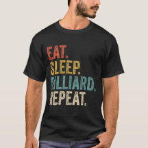 Mangez Sleep Billiard's Funny Pool Billiard Citati