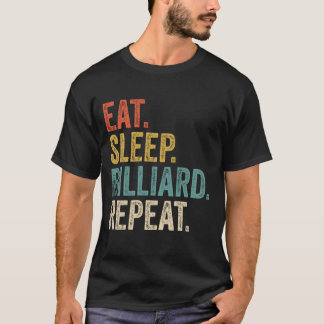 T-shirt Mangez Sleep Billiard's Funny Pool Billiard Citati