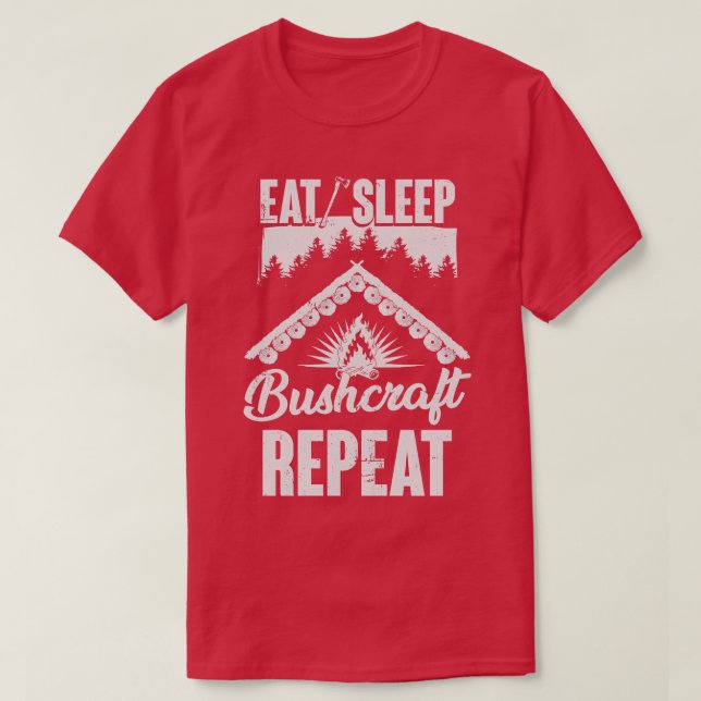 T-shirt Mangez Sleep Bushcraft Répéter Bushcraft Don (Design devant)