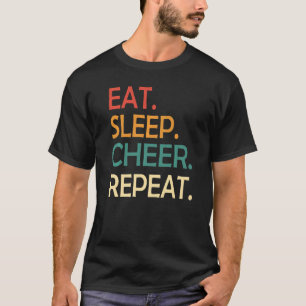 T-shirt Mangez Sleep Cheer Répéter Pom-pom girl Cheering C