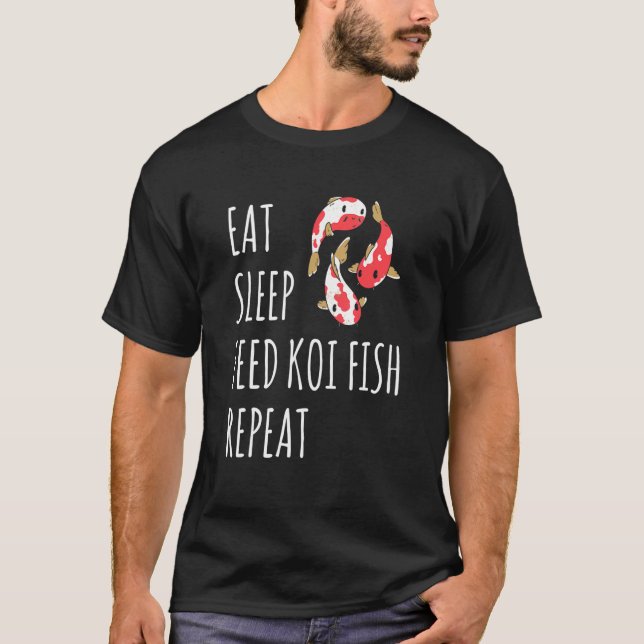 T-shirt Mangez Sleep Feed Koi Fish Repeat Japonais Koi Car (Devant)