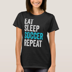 T-shirt Mangez Sleep Football Répéter Soccer Player Boy So