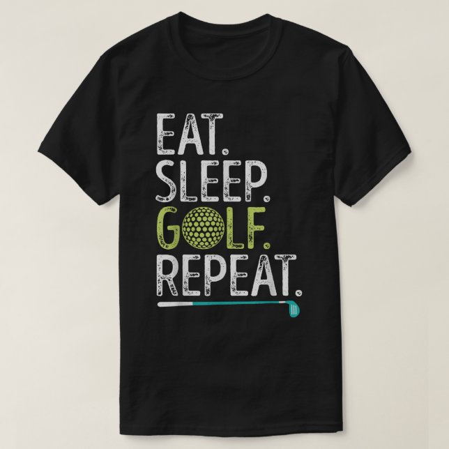T-shirt Mangez Sleep Golf Répéter Golfing Golfing Funny Me (Design devant)