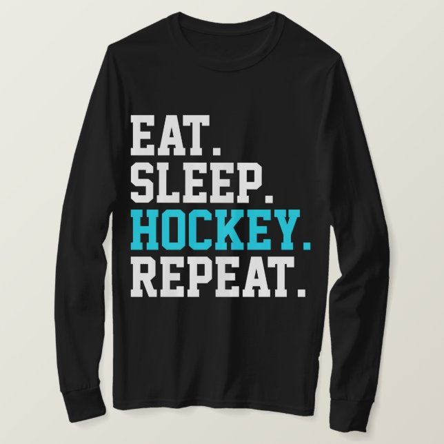 T-shirt Mangez Sleep Hockey Repeat -Amateurs de hockey (Design devant)