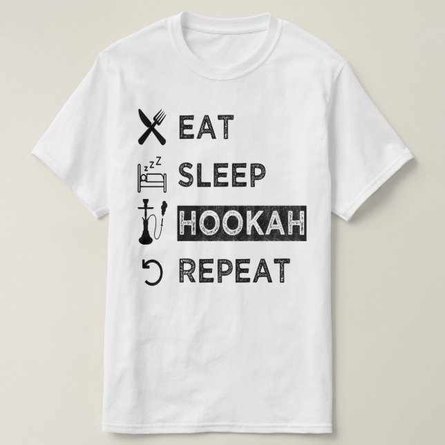 T-shirt Mangez Sleep Hookah Repeat, Amoureux Drôle Hookah (Design devant)