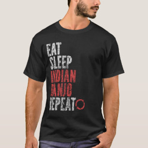 T-shirt Mangez Sleep Indian Banjo Répéter
