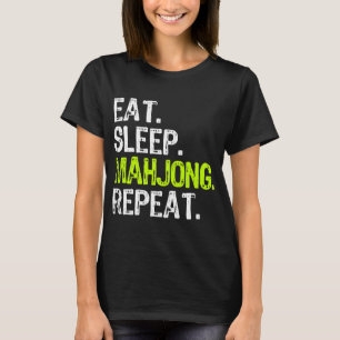 T-shirt Mangez Sleep Mahjong Répéter Joueur Drôle