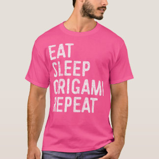 T-shirt Mangez Sleep Origami Répéter Funny Origami Chemise