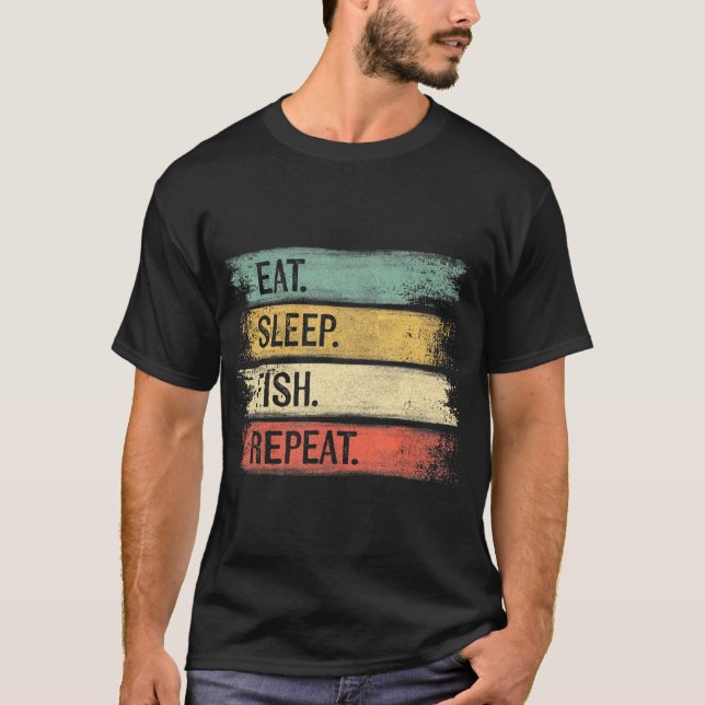 T-shirt Mangez Sleep Poisson Répéter Funny Pêcheur (Devant)