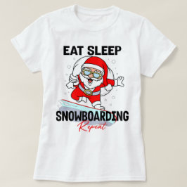 T-shirt Mangez Sleep Snowboard Répétez le Cool de fête de 