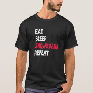 T-shirt Mangez Sleep Snowboard Répétez Ride Snowboard