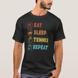 T-shirt Mangez Sleep Tennis Repeat Player Professional Ten