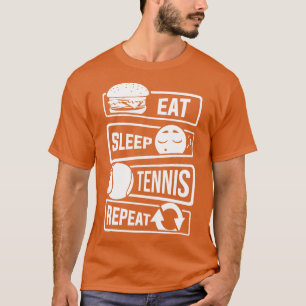 T-shirt Mangez Sleep Tennis Répétez Raquettes Ball Sports 