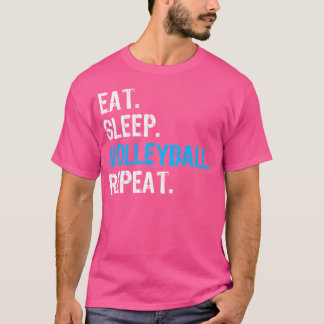 T-shirt Mangez Sleep Volleyball Répéter Funny Volleyball P