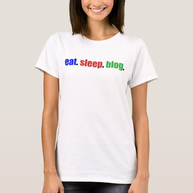 T-shirt Mangez/sommeil/blog (Devant)
