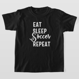 T-shirt mangez sommeil soccer répéter