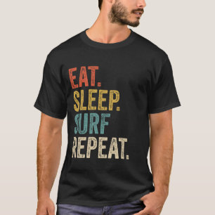 T-shirt Mangez Surf de sommeil Répéter le maillot drôle Ci