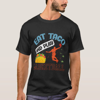 T-shirt Mangez Taco Et Jouez Bysketbyll Mexico Cinco De Ma