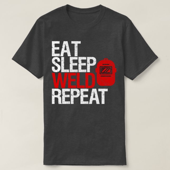 T-shirt Mangez une soudure à souder à répétition cadeau (Design devant)