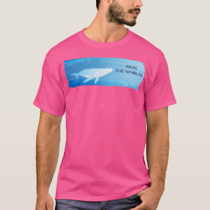 T-shirt Manifestation De Chasse Aux Baleines Sauvez Les Ba