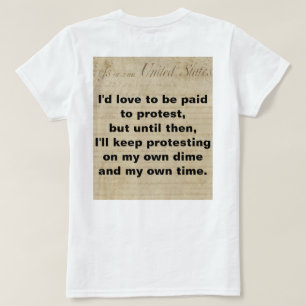 T-shirt Manifestation non payante sur mon temps libre