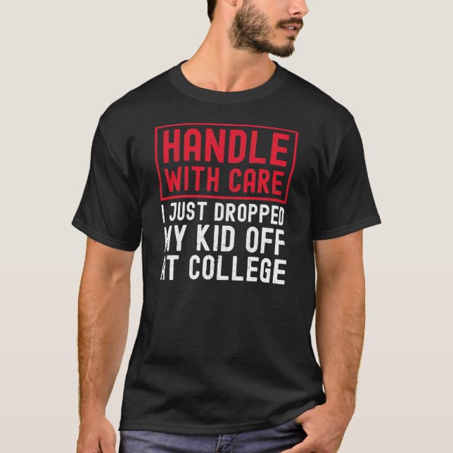 T-shirt Manipuler Avec Soin Je Viens D'Abandonner Mon Enfa (Devant)