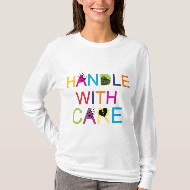 T-shirt Manipulez avec soin ! (Devant)