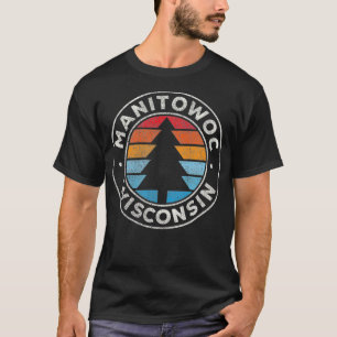 T-shirt Manitowoc Wisconsin WI Vintage Graphisme Retro les
