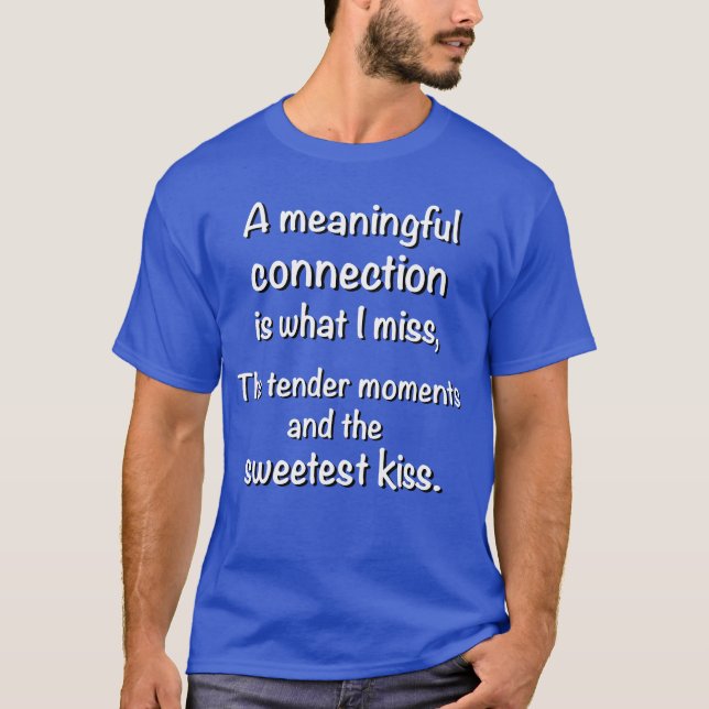 T-shirt Manquant les moments de la Tendre et le baiser le  (Devant)