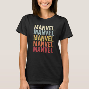 T-shirt Manvel Texas Manvel TX Texte Vintage rétro