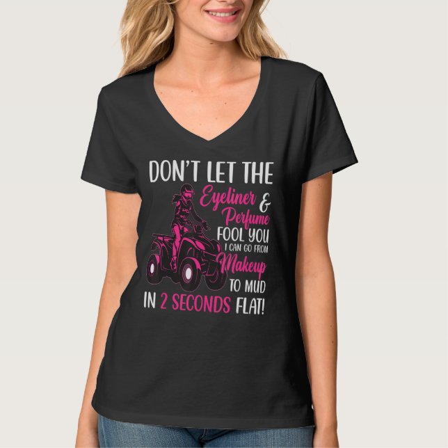 T-shirt Maquillage À La Boue Atv Quad Vélo Riding Girl Fou (Devant)