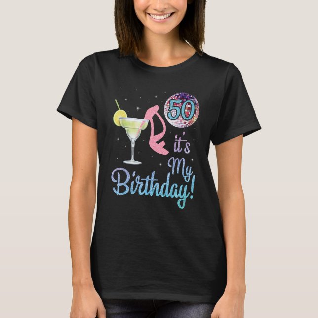T-shirt Maragita Et Chaussure 50 ans C'est mon anniversair (Devant)