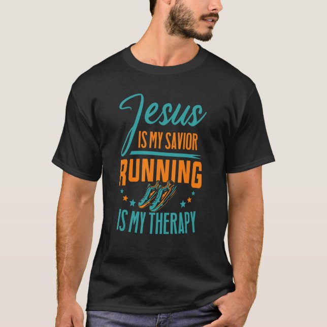 T-shirt Marathonien Jésus Est Mon Sauveur Courir Est Mon T (Devant)