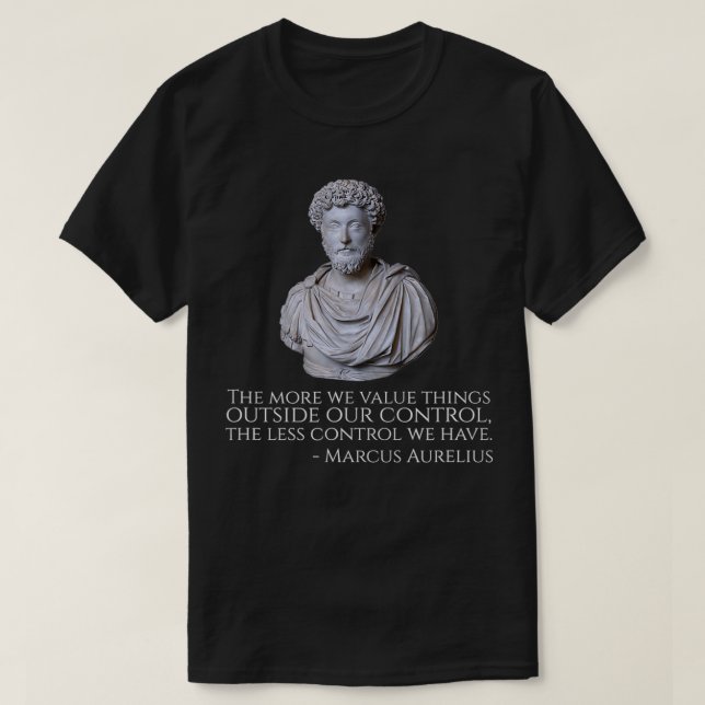 T-shirt Marc Aurèle  Stoïcisme Motivation Philosophie  (Design devant)
