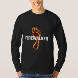 T-shirt Marche à charbon chaud drôle, marcheur de feu