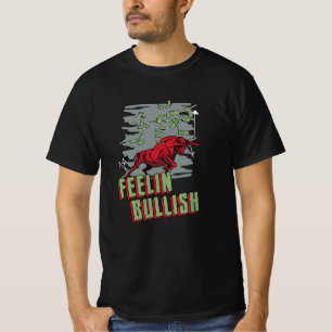 T-shirt Marché stock Feelin Bullish Trader