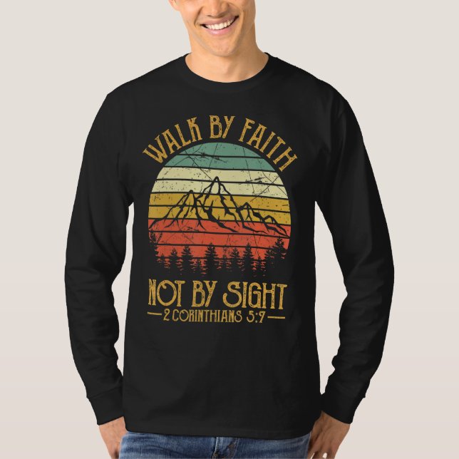 T-shirt Marcher Par La Foi Pas Par Vue Bible Verse Christi (Devant)