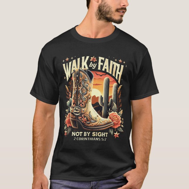 T-shirt Marcher Par La Foi Pas Par Vue Christian Western (Devant)